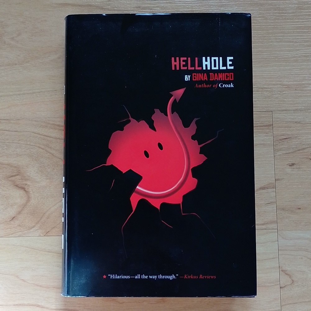 *3/$12* Hellhole Hardcover Book Gina Damico